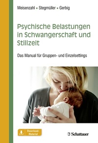 Abbildung von: Psychische Belastungen in Schwangerschaft und Stillzeit - Schattauer