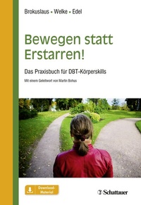 Abbildung von: Bewegen statt Erstarren! - Schattauer