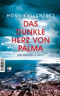 Cover: Das dunkle Herz von Palma - Tropen