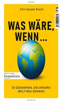 Abbildung von: Was wäre, wenn ... - Tropen