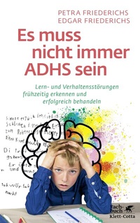 Abbildung von: Es muss nicht immer ADHS sein - Klett-Cotta