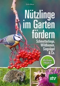 Cover: N&uuml;tzlinge im Garten f&ouml;rdern - Stocker, L
