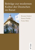 Cover: Beitr&auml;ge zur modernen Kultur der Deutschen im Banat - Praesens Verlag