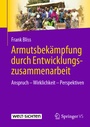 Cover: Armutsbekämpfung durch Entwicklungszusammenarbeit - Springer VS