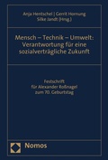 Cover: Mensch - Technik - Umwelt: Verantwortung f&uuml;r eine sozialvertr&auml;gliche Zukunft - Nomos