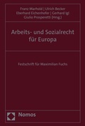 Cover: Arbeits- und Sozialrecht f&uuml;r Europa - Nomos