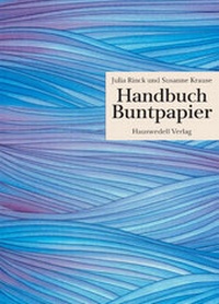 Abbildung von: Handbuch Buntpapier - Hauswedell Verlag e.K.