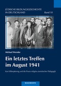 Cover: Ein letztes Treffen im August 1941 - Waxmann Verlag GmbH