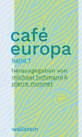 Cover: Caf&eacute; Europa - Wallstein