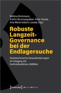 Cover: Robuste Langzeit-Governance bei der Endlagersuche - transcript