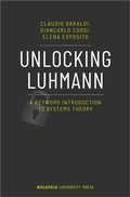 Cover: Unlocking Luhmann - Bielefeld University Press ein Imprint des transcript Verlags