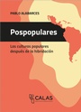 Cover: Pospopulares - Bielefeld University Press ein Imprint des transcript Verlags