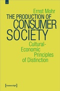 Cover: The Production of Consumer Society - transcript