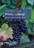 Cover: Prosit, Ludwig! - Gemeinn&uuml;tziger Verein "Beethoven-Haus Bonn"