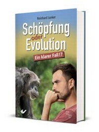 Abbildung von: Schöpfung oder Evolution - Christliche Verlagsgesellschaft