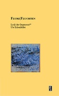Cover: Flure/Fluchten - Edition Art & Science