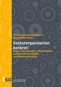 Abbildung von: Selbstorganisation konkret! - Texte zur Systemischen Organisationsforschung