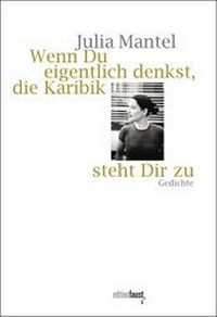 Enlarge image Cover: Wenn Du eigentlich denkst, die Karibik steht Dir zu - edition faust