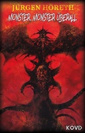 Cover: Monster, Monster &uuml;berall - KOVD Verlag