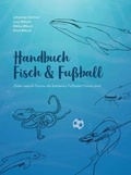 Cover: Fisch & Fu&szlig;ball - myMorawa von Dataform Media GmbH