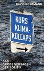 Cover: Kurs Klimakollaps - Das Neue Berlin