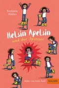 Cover: Helsin Apelsin und der Spinner - Beltz Verlagsgruppe GmbH & Co. KG