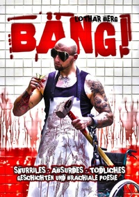 Enlarge image Cover: Bäng! - BoD - Books on Demand
