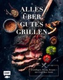 Cover: Alles über gutes Grillen - Edition Michael Fischer / EMF Verlag