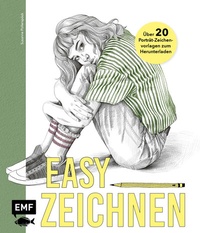 Abbildung von: Easy zeichnen - Mit 20 Vorlagen zum perfekten Porträt - Edition Michael Fischer / EMF Verlag