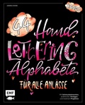 Cover: Handlettering 44 Alphabete - F&uuml;r alle Anl&auml;sse - Band 3 - Edition Michael Fischer / EMF Verlag