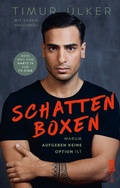 Cover: Schattenboxen - warum Aufgeben keine Option ist - Edition Michael Fischer / EMF Verlag