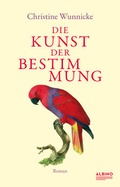Cover: Die Kunst der Bestimmung - Albino Verlag, Salzgeber Buchverlage GmbH