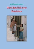 Cover: Wem k&uuml;nd ich mein Entz&uuml;cken - myMorawa von Dataform Media GmbH