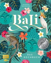 Abbildung von: Bali - Das Kochbuch - Edition Michael Fischer / EMF Verlag
