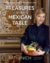 Abbildung von: Pati Jinich Treasures of the Mexican Table - Harvest Publications