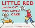 Cover: Little Red and the Cat Who Loved Cake - Clarion Books