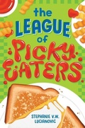 Cover: The League of Picky Eaters - Clarion Books