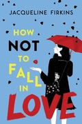 Cover: How Not to Fall in Love - Clarion Books