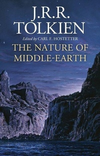 Enlarge image Cover: The Nature of Middle-Earth - William Morrow & Company