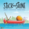 Cover: Stick and Stone: Best Friends Forever! - Clarion Books