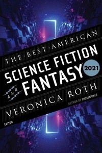 Enlarge image Cover: The Best American Science Fiction and Fantasy 2021 - Houghton Mifflin Harcourt Publishing Company