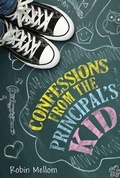 Cover: Confessions from the Principal's Kid - Clarion Books