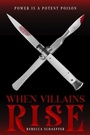 Cover: When Villains Rise - Clarion Books