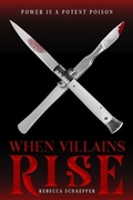 Cover: When Villains Rise - Clarion Books
