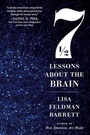 Cover: Seven and a Half Lessons about the Brain - Mariner Books