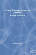 Cover: Steiner Waldorf Pedagogy in Schools - Routledge