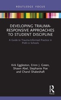 Cover: Developing Trauma-Responsive Approaches to Student Discipline - Routledge