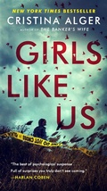 Cover: Girls Like Us - G P Putnam's Sons