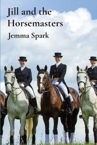 Abbildung von: Jill and the Horsemasters - Epona Publishing