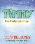 Cover: Timmy the Christmas Tree - 978-0-9858362-1-4